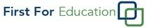 First for Education